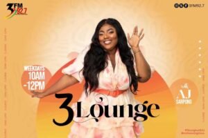 3fm-introduces-‘3-lounge’-a-new-mid-morning-show-hosted-by-aj-sarpong