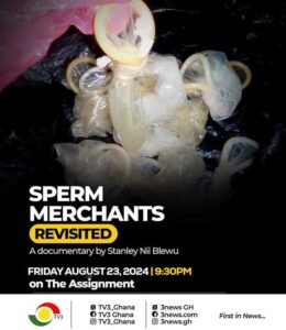 the-sperm-merchants-revisited:-now-i-take-away-my-condom-–-client-reveals